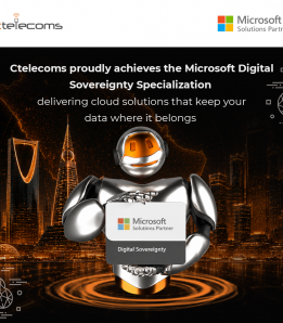 Ctelecoms Achieves Microsoft Digital Sovereignty Specialization in Saudi Arabia