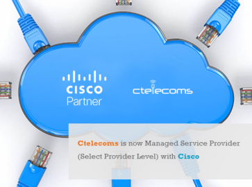 Ctelecoms is now Managed Service Provider (Select Provider Level) with Cisco