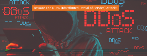 Beware_The_DDoS__Distributed_Denial_of_Service__Attack_-_how_to_protect_yourself