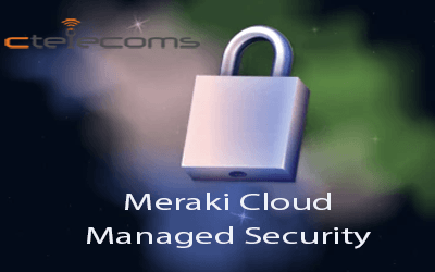 Ctelecoms-Meraki-cloud-managed-security1