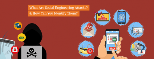 what_are_social_engineering_attacks_and_how_can_you_identify_them