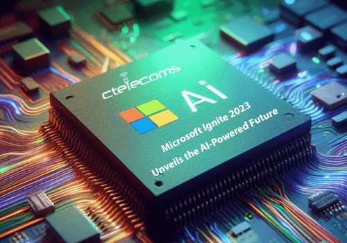 Ctelecoms-Microsoft-ignite-2023