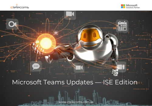 Ctelecoms-MicrosoftTeams-update-blog-Jan2026-KSA