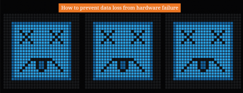 How_to_prevent_data_loss_from_hardware_failure