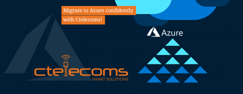 Migrate_to_Microsoft_Azure_confidently_with_Ctelecoms_-_KSA_-_Saudi_Arabia_-_Jeddah_-_Riyadh_-_Microsoft_Gold_Partner_in_KSA