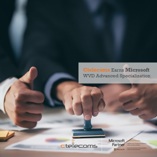 Ctelecoms Earns Microsoft WVD Advanced Specialization