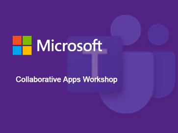 Microsoft - Collaborative Apps Workshop